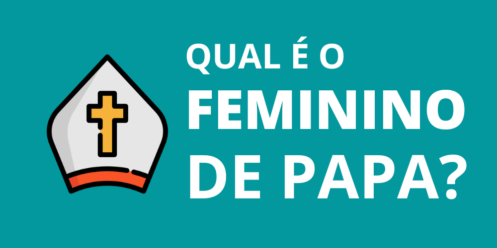 Feminino de Papa