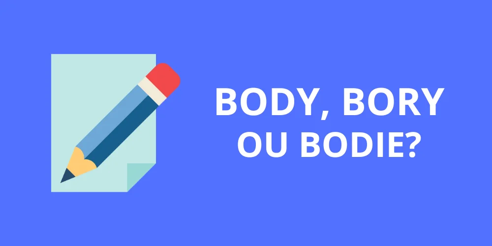 body, bory ou bodie