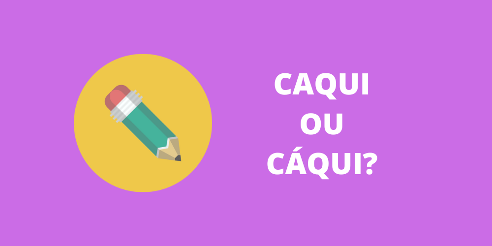 caqui ou cáqui