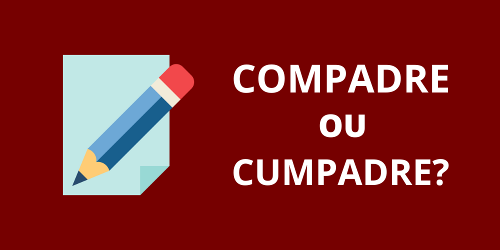 compadre ou cumpadre