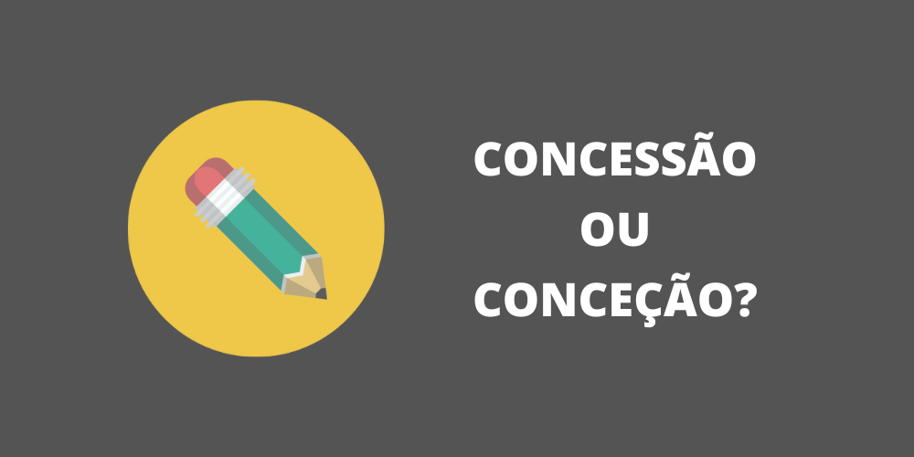 concessão ou conceção