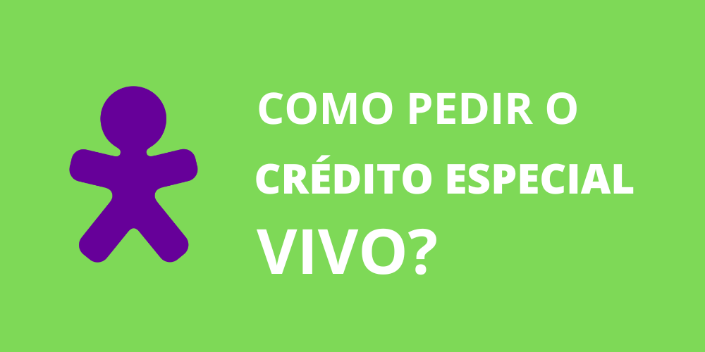 crédito especial Vivo