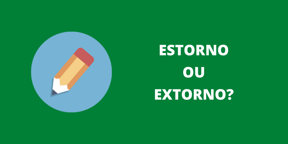 estorno ou extorno