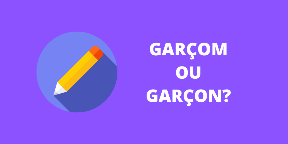 garçom ou garçon