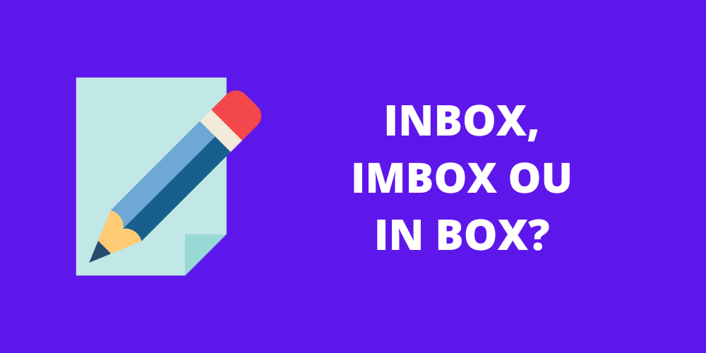 inbox, imbox ou in box