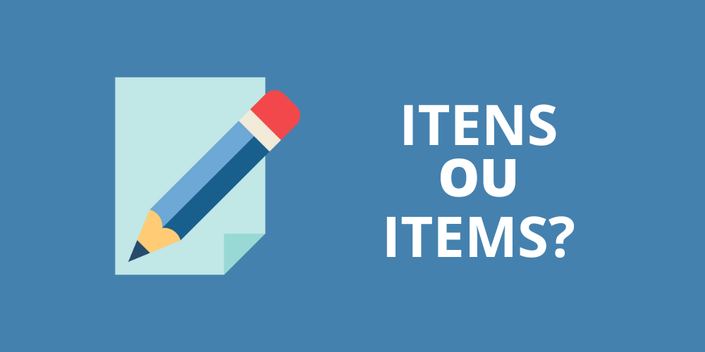 itens ou items