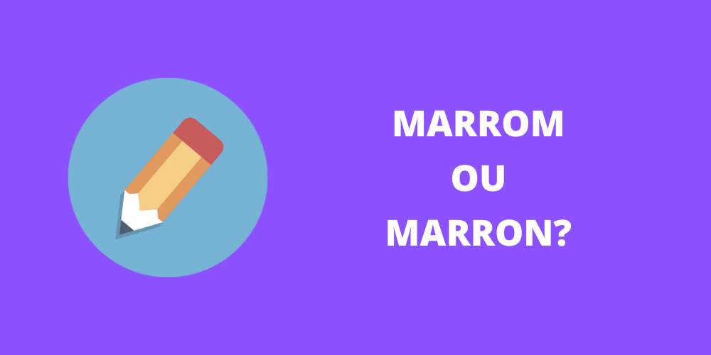 marrom ou marron