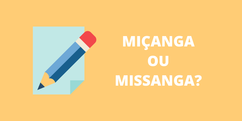 miçanga ou missanga