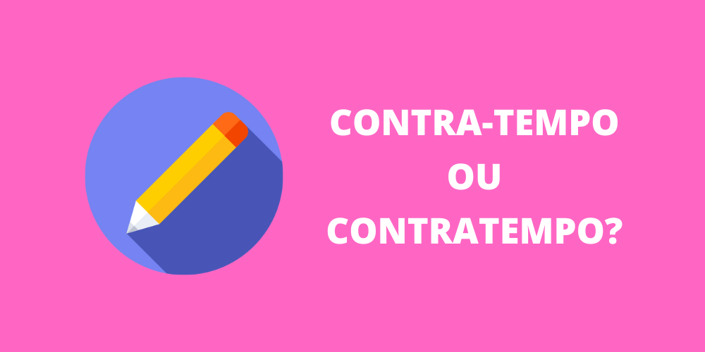 contra-tempo ou contratempo