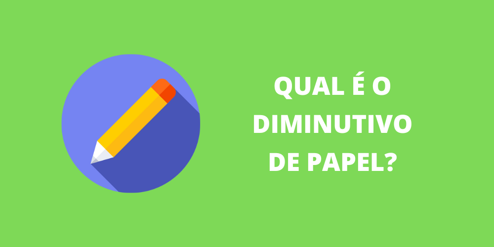 diminutivo de papel