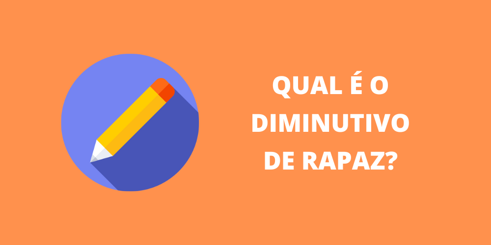 diminutivo de rapaz