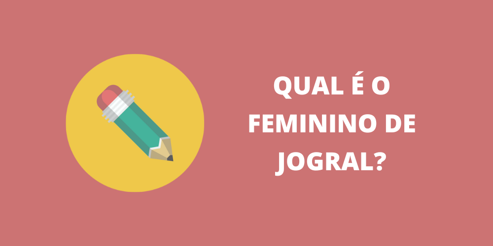 feminino de jogral