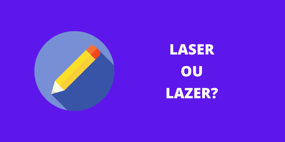 laser ou lazer