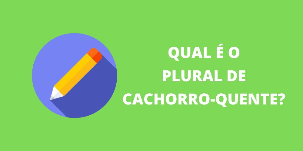 plural de cachorro-quente