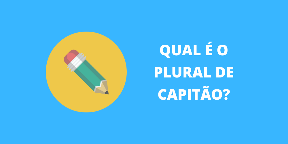 plural de capitão