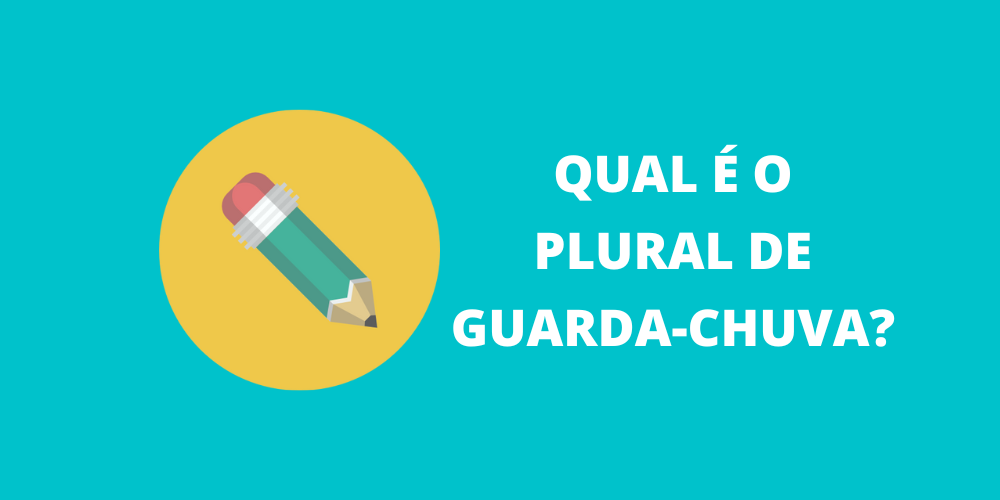 plural de guarda-chuva