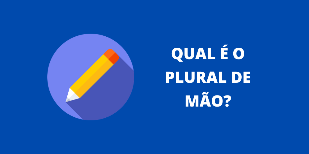plural de mão