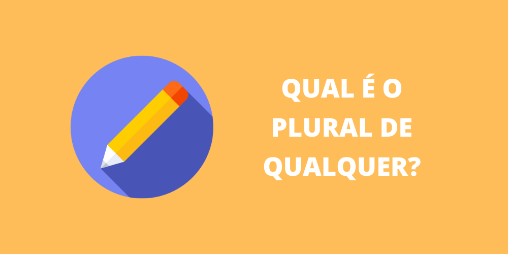 plural de qualquer