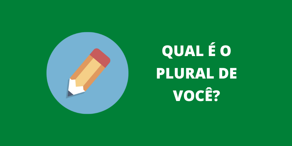 plural de você